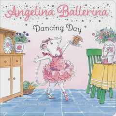 ANGELINA BALLERINA DANCING DAY