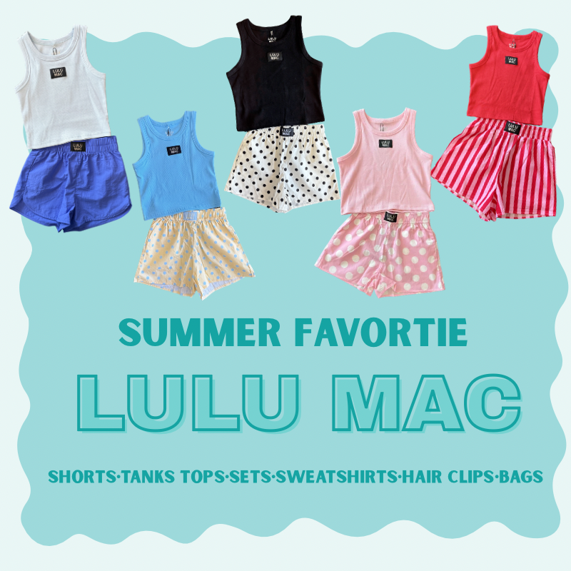 A promotional collage for Lulu Mac summer clothing, showing six children's outfits arranged on a light aqua background with the text 'SUMMER FAVORITE LULU MAC' and 'SHORTS-TANKS TOPS-SETS-SWEATSHIRTS-HAIR CLIPS-BAGS.' The outfits include white and blue tank tops with shorts, a black tank top with white polka-dot shorts, a pink tank top with pink polka-dot shorts, and a red tank top with red-and-white striped shorts.