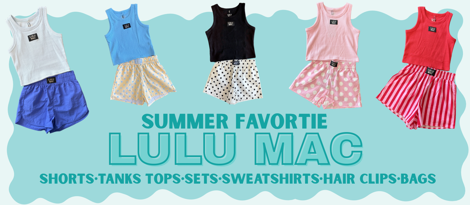 Summer favorite Lulu Mac